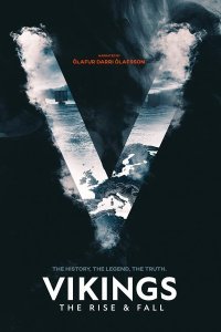 Постер к Викинги: Взлет и падение (1 сезон)