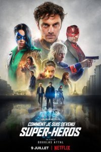 Постер к Как я стал супергероем (2020)